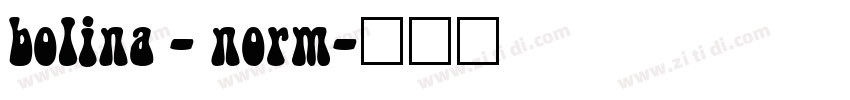 bolina - norm字体转换